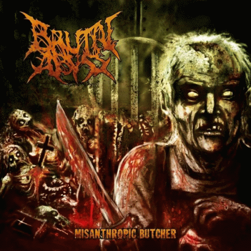 Brutal Abyss : Misanthropic Butcher